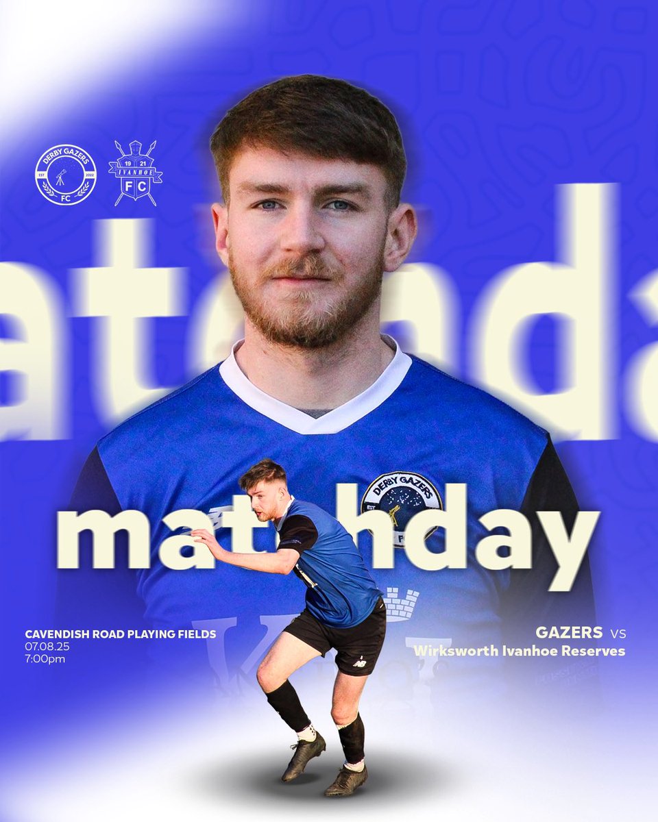 Derby Gazers FC (@derbygazers) on Twitter photo It’s matchday as we take on <a href="/WirksIvanhoeFC/">Wirksworth Ivanhoe FC</a> reserves in our final pre-season friendly.
📍Cavendish Road Playing Fields, DE4 3HL
#UpTheGazers💙 | @fossewayvc
fossewayvehiclecentre.com It’s matchday as we take on <a href="/WirksIvanhoeFC/">Wirksworth Ivanhoe FC</a> reserves in our final pre-season friendly.
📍Cavendish Road Playing Fields, DE4 3HL
#UpTheGazers💙 | @fossewayvc
fossewayvehiclecentre.com