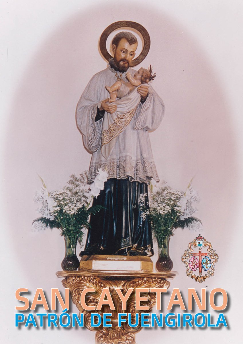 SAN CAYETANO

Celebramos en el día de hoy la festividad de San Cayetano de Thiene, el Santo de la Providencia, Patrón de Fuengirola y Titular de la Agrupación de Cofradías.

A las 19:30h tendrá lugar la Eucaristía en su honor en la Parroquia del Rosario.

#Fuengirola