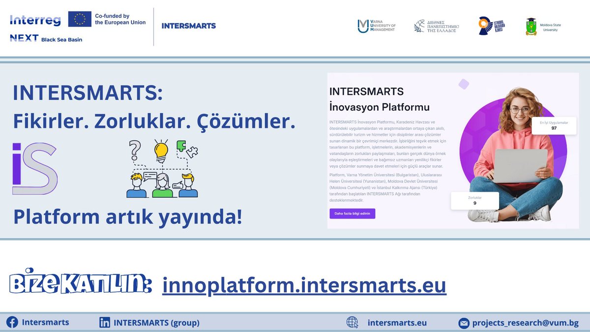 🎯 Turizmde yenilik arayanlar buraya!
INTERSMARTS platformu yayında! 🌐

Artık turizmde karşılaştığınız sorunlara sürdürülebilir çözümler bulmak çok daha kolay.

Yeni açılan INTERSMARTS dijital platformu ile:
 🔹 Kendi deneyimlerinize dayanan sorunları paylaşabilir,
 🔹 Diğer