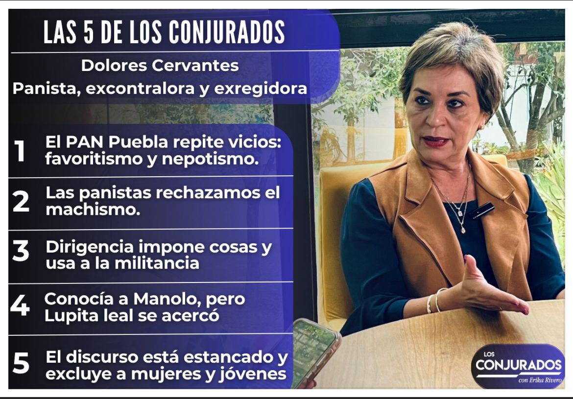 📌 “PAN Puebla, entre el dedazo y el machismo político”: <a href="/DoloresCM10/">Dolores Cervantes</a> alza la voz

En exclusiva para #LosConjurados la panista denuncia imposiciones, nepotismo, y exclusión de mujeres y jóvenes en el PAN

🗞️ Lee las 5 de Los Conjurados 
 ⬇️⬇️
losconjurados.mx/las-5-de-los-c…