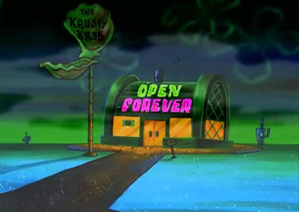 i miss before covid when the krusty krab was open forever :/