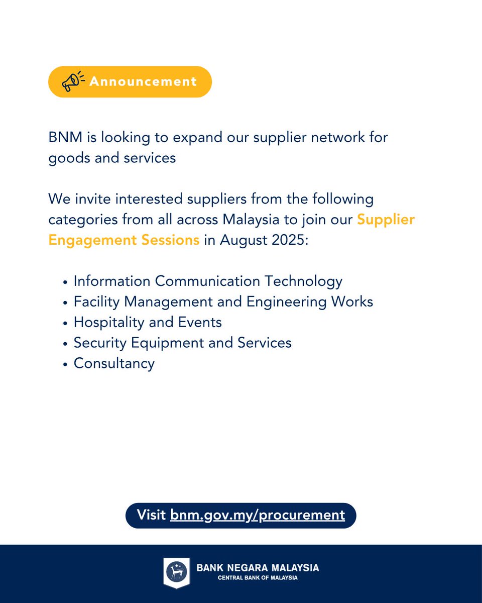 BNM is expanding and diversifying its supplier network. 

We invite suppliers to join us at our Supplier Engagement Sessions in August 2025. The sessions will include a walkthrough of BNM's Supplier Portal, including guidance on supplier registration, tender participation and