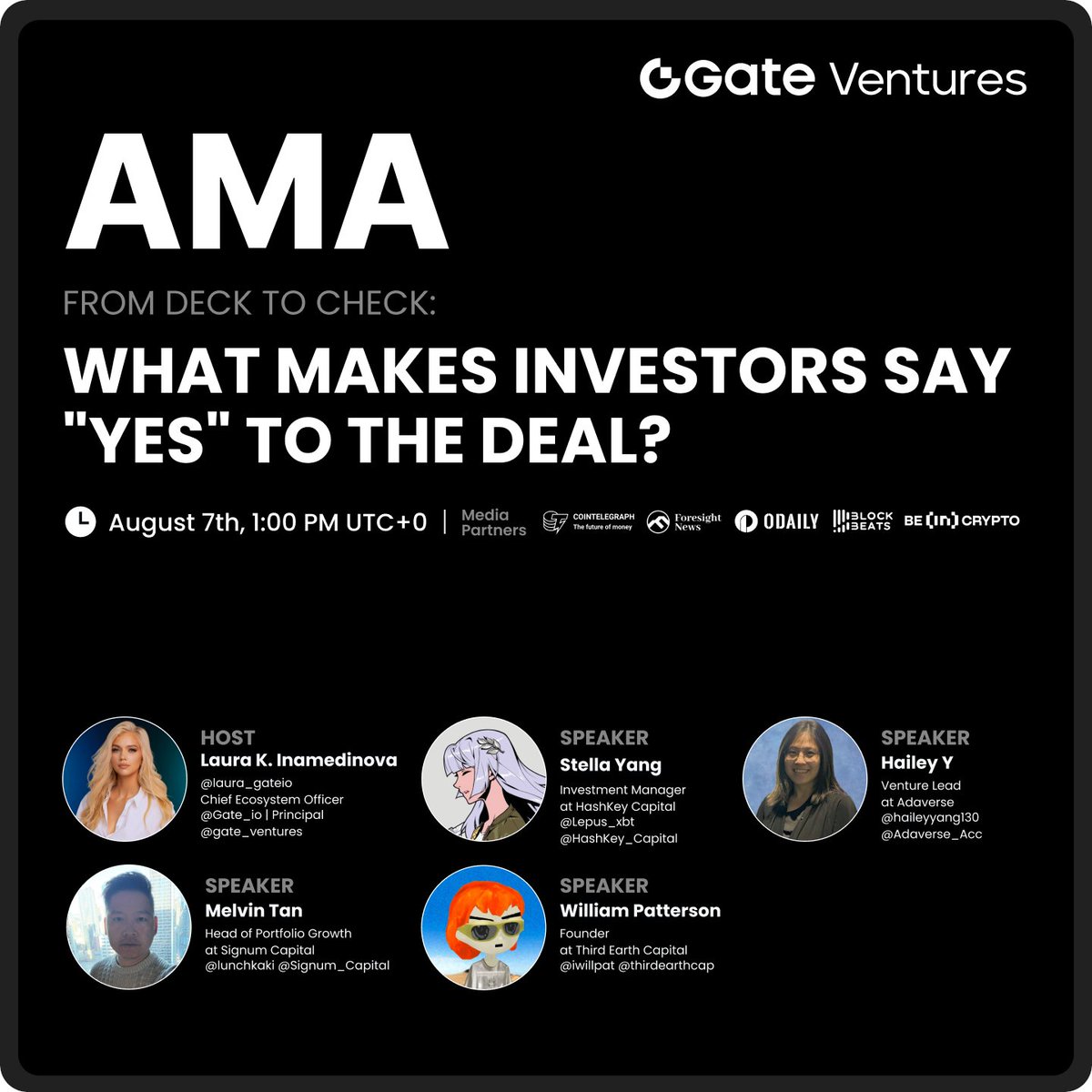 Gate Ventures (@gate_ventures) on Twitter photo 🚨 #AMA Happening TODAY!
From Deck to Check: What Makes Investors Say "YES" to the Deal?
🗓 Aug 7th at 1 PM UTC+0 (9 PM GMT+8)
🎧 x.com/i/spaces/1OyJA…
Host: Laura K. Inamedinova @laura_gateio Chief Ecosystem Officer @gate_io | Principal <a href="/gate_ventures/">Gate Ventures</a>
🎤 Speakers:
・Stella 🚨 #AMA Happening TODAY!
From Deck to Check: What Makes Investors Say "YES" to the Deal?
🗓 Aug 7th at 1 PM UTC+0 (9 PM GMT+8)
🎧 x.com/i/spaces/1OyJA…
Host: Laura K. Inamedinova @laura_gateio Chief Ecosystem Officer @gate_io | Principal <a href="/gate_ventures/">Gate Ventures</a>
🎤 Speakers:
・Stella