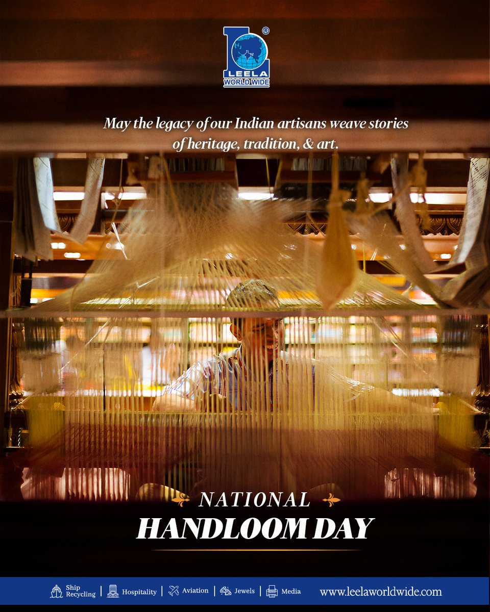 Indian handloom is not just a piece of cloth, it is history, heritage, legacy, and passion woven with heart and soul. On this National Handloom Day <a href="/GroupLeela/">Leela Group of Ship Recycling Yards</a>    pays tribute to the skill and grit of all our Indian artisans.
.
.
.
.
#LeelaShipRecycling