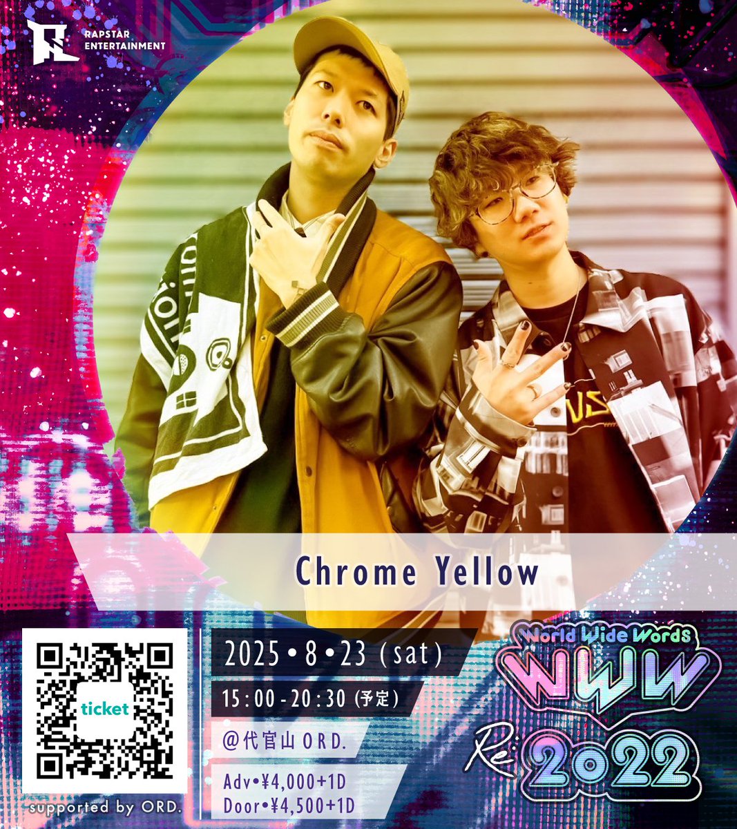 WWW2020 (@www2013bot) on Twitter photo 【⚡出演者発表 第7弾⚡】
8.23(sat)
『 World Wide Words Re:2022 』
🔊 Opening Act 🔊
・安穏 & TeslaCoil ( <a href="/UnknownDara/">安穏/Unknown.</a> / <a href="/Tesuran/">TeslaCoil</a> )
・Chrome Yellow ( <a href="/Panbit_RAP/">🐼Panbit🐰モノステレーベル代表🚂</a> / <a href="/RamBaar/">ランバーか卵殻</a> )
🎫チケット発売中🏁
⏩t.livepocket.jp/e/wwwre2022
#WWW20XX 【⚡出演者発表 第7弾⚡】
8.23(sat)
『 World Wide Words Re:2022 』
🔊 Opening Act 🔊
・安穏 & TeslaCoil ( <a href="/UnknownDara/">安穏/Unknown.</a> / <a href="/Tesuran/">TeslaCoil</a> )
・Chrome Yellow ( <a href="/Panbit_RAP/">🐼Panbit🐰モノステレーベル代表🚂</a> / <a href="/RamBaar/">ランバーか卵殻</a> )
🎫チケット発売中🏁
⏩t.livepocket.jp/e/wwwre2022
#WWW20XX