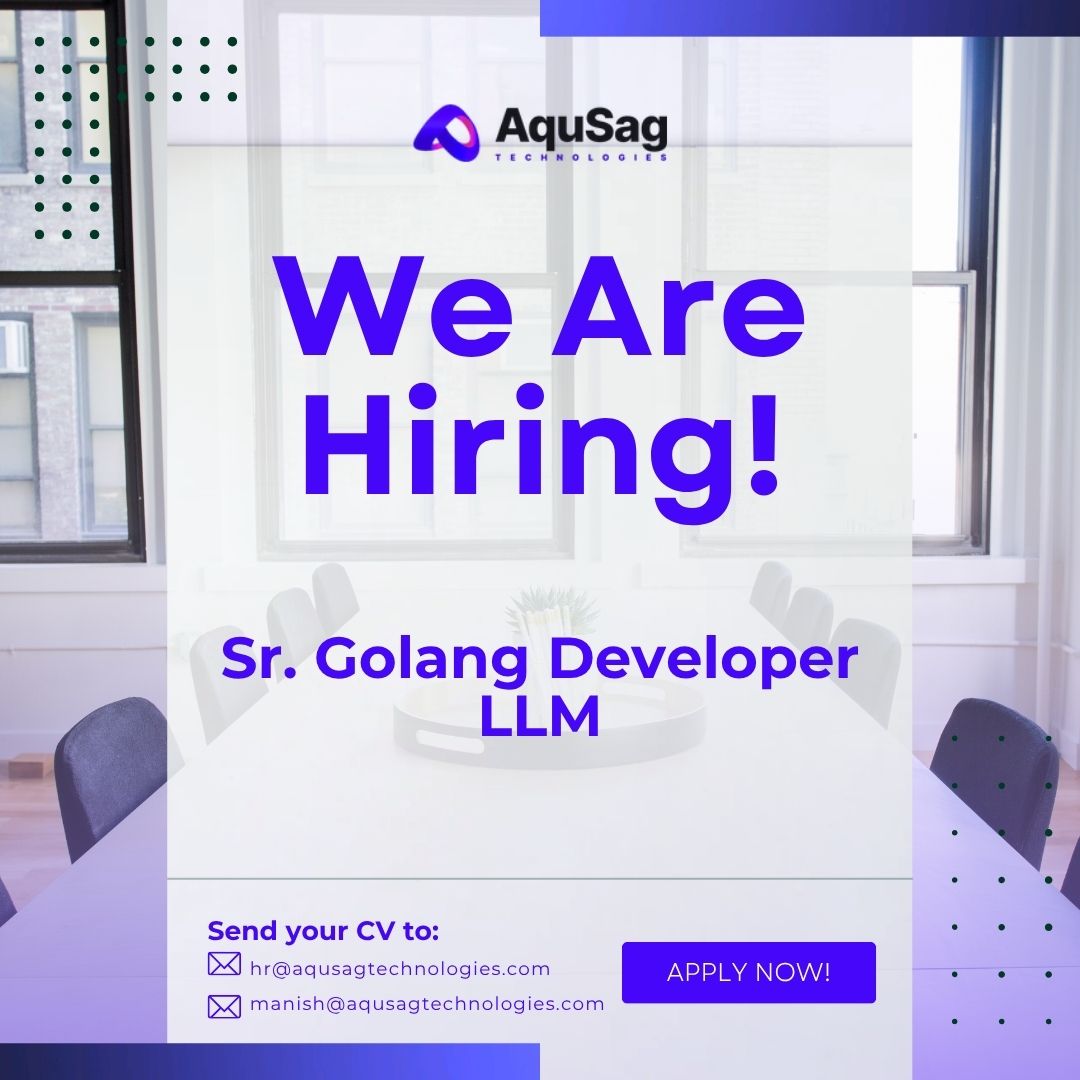 aqusag's tweet image. 🚀 #Hiring: Sr. Golang Developer (Remote | Contractual)
Work on cutting-edge AI & LLM projects with AquSag!
✅ Golang expertise
✅ Scalable backend systems
Apply now 👉 aqusag.com/jobs/detail/sr…
📧 manish@aqusagtechnologies.com| hr@aqusagtechnologies.com
#GolangJobs