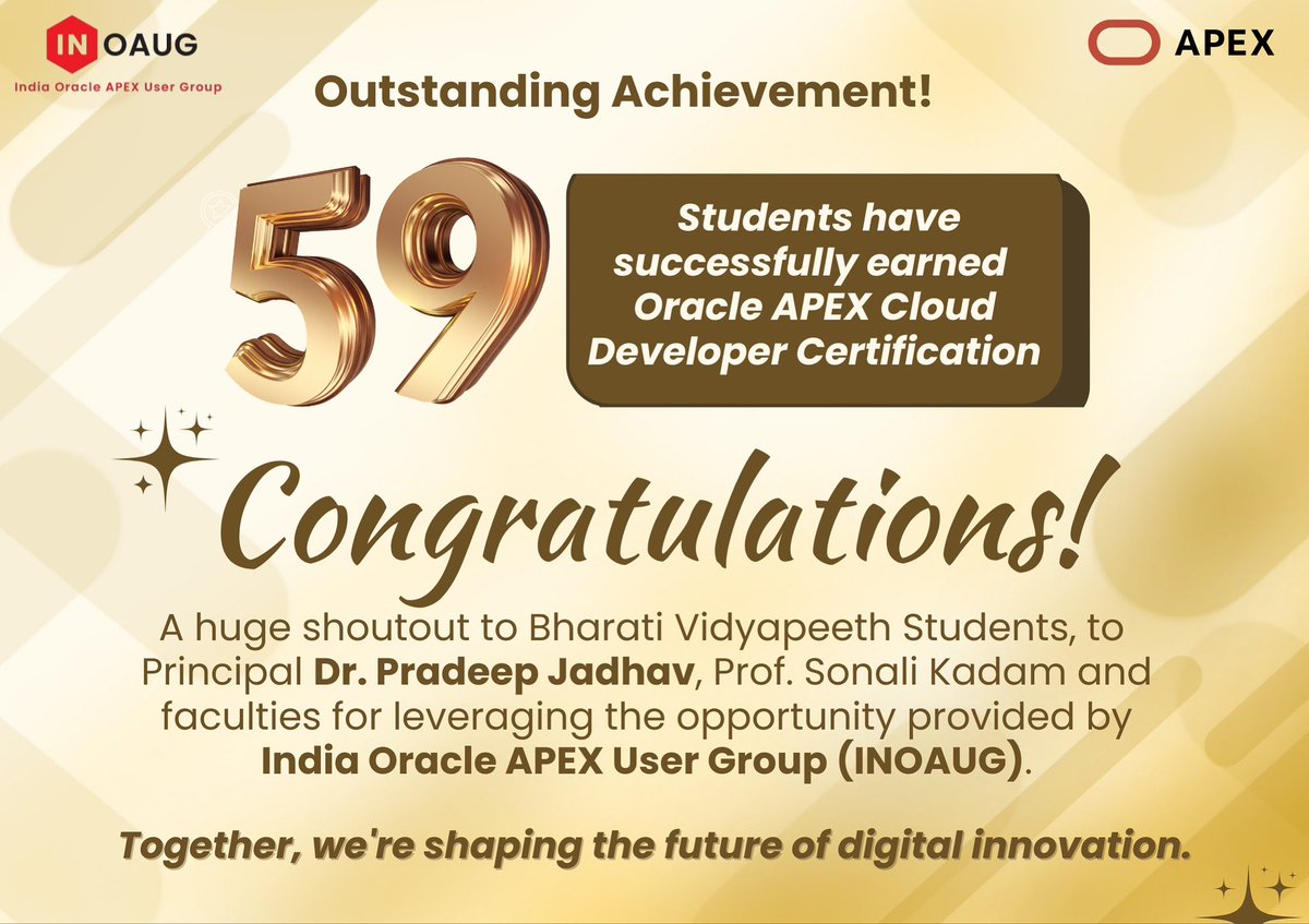 🎉 Big Milestone Unlocked! 🎉
Congrats to Bharati Vidyapeeth’s COEW, Pune — 59 students cleared the Oracle APEX Cloud Developer Certified Professional Exam!
Proudly supporting future innovators via the INOAUG-Oracle APEX Certification Drive.
#Oracle #INOAUG #orclAPEX #India