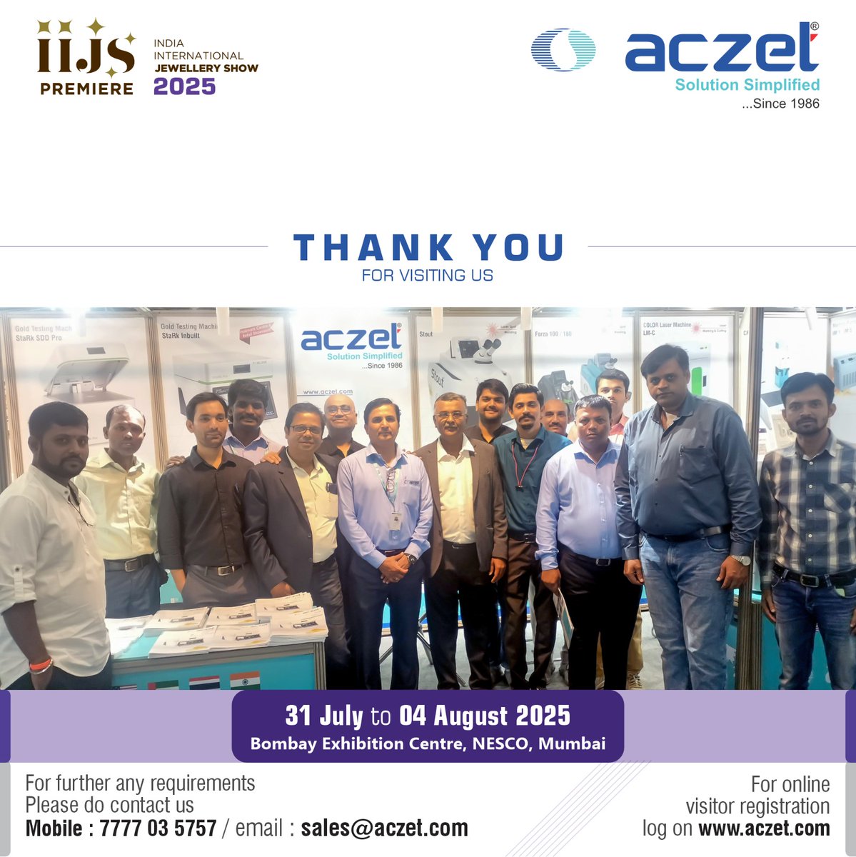 AczetLtd's tweet image. We truly appreciate your time and interest in our products during the exhibition at the Bombay Exhibition Centre, NESCO, Mumbai.
Looking forward to building lasting relationships and continued support.
#Aczet #IIJSPremiere2025 #IIJS2025 #ThankYouVisitors  
#JewelleryExhibition