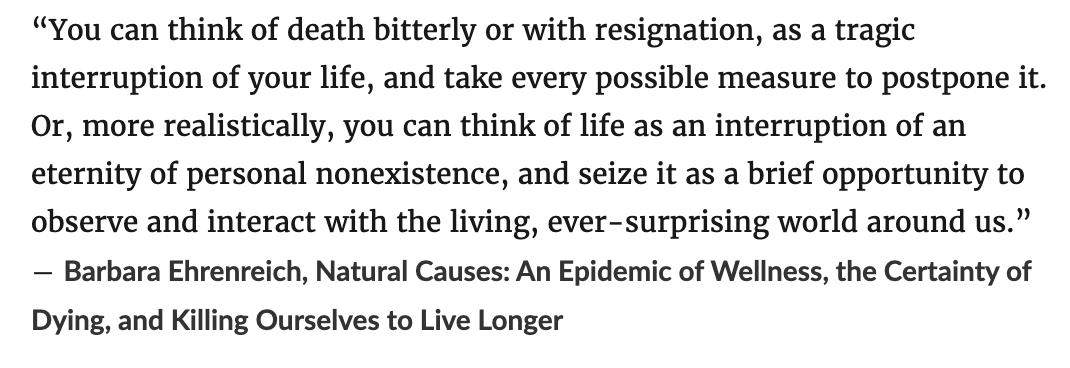 Every time I read about yet another tech bro infusing plasma from teenagers into their bodies in an effort to be a longevity entrepreneur or whatever it is, I remember this excellent quote: