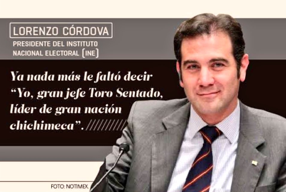 Gustavo Díaz (@gustavo_diazu) on Twitter photo Frase que dijo <a href="/lorenzocordovav/">Lorenzo Córdova V.</a>:
«Ya nada más le faltó decir “Yo gran jefe Toro Sentado líder de gran nación chichimeca”».
Nunca olviden cuán RACISTA es Lorenzo Córdova Vianello.
Nunca.
Aunque los corruptos quieran borrarlo, es Historia Verdadera de México.
#LordToroSentado Frase que dijo <a href="/lorenzocordovav/">Lorenzo Córdova V.</a>:
«Ya nada más le faltó decir “Yo gran jefe Toro Sentado líder de gran nación chichimeca”».
Nunca olviden cuán RACISTA es Lorenzo Córdova Vianello.
Nunca.
Aunque los corruptos quieran borrarlo, es Historia Verdadera de México.
#LordToroSentado