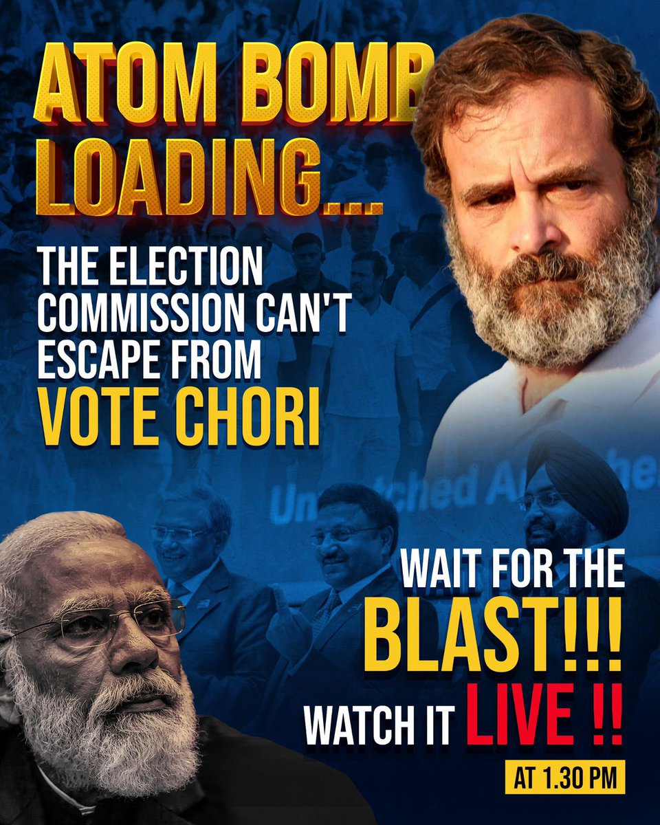 SevadalUPB's tweet image. ATOM BOMB LOADING… 💣
The Election Commission can’t hide the Vote Chori truth anymore!
🔥 The BLAST is coming!
📺 Watch it LIVE at 1:30 PM – Don’t miss the expose of the year!
#VoteChoriExpose #ElectionScam