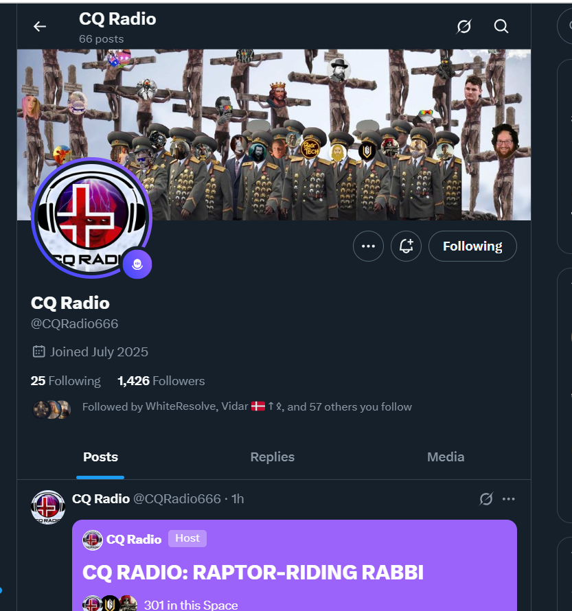 Everyone follow <a href="/CQRadio666/">CQ Radio</a> 

The resistance against the JQ, groypers and Christian traitors are here. 

#AnswerTheCQCall
