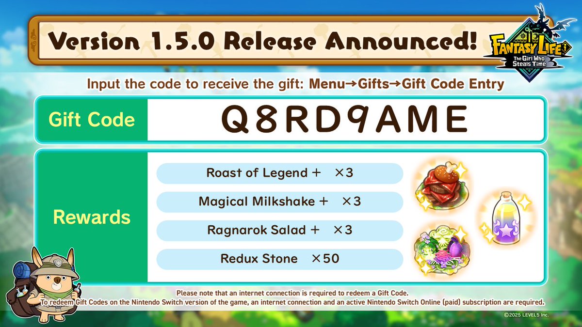 New Gift Code Revealed!

Q8RD9AME

Version 1.5.0 Release Announced!🎉
Here's a powerful item pack to take your adventure to the next level✨
Take down tough monsters, rare gatherables, or craft that dream item—
Turn the tide in your favor with these amazing goodies!💥🌟

#FLi
