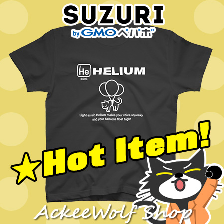 AckeeWolf's tweet image. 🌈#SUZURI
Light, simple, and slightly silly.
This helium element tee floats with nerdy charm.
Designed with love (and bad science jokes)❤️
⚛️ Grab it here:
 suzuri.jp/AckeeWolf/1833…
#ScienceHumor #MinimalTshirt #ElementHe #GeekStyle #GraphicTee #ChemNerds