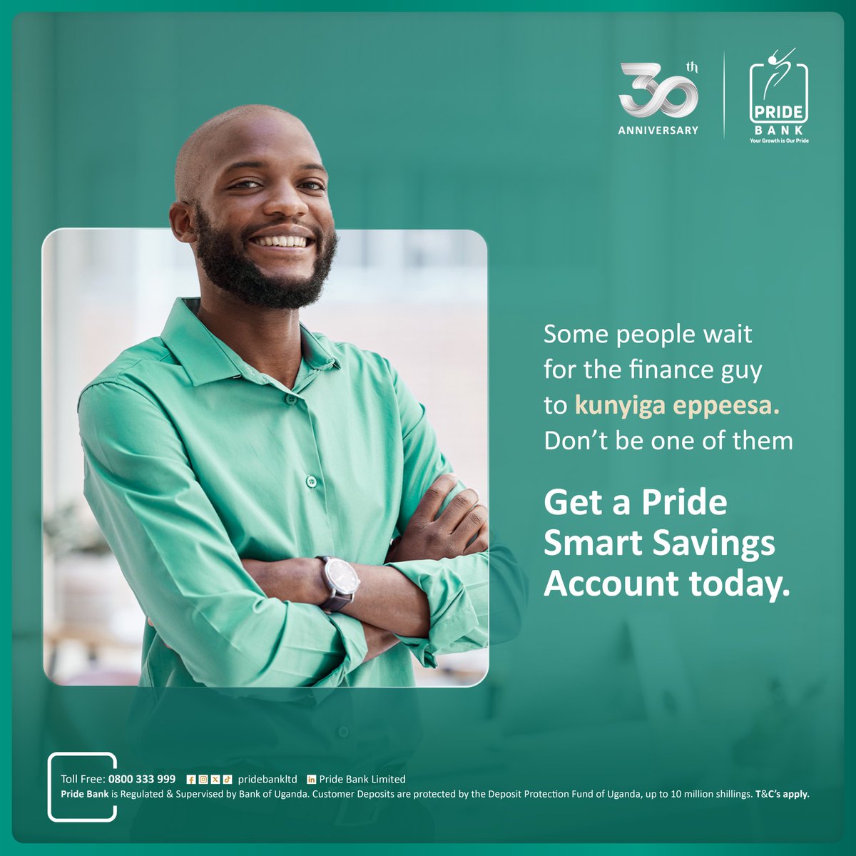 pridebankltd's tweet image. Gw'afuga sente zo!​
Save smart, spend when you need to and watch your balance grow, all with a Pride Smart Savings Account.​
🚀 Start today with just UGX 10,000. Because saving should be as easy as spending!​

#TakePride  #PrideAt30  #ThursdayService