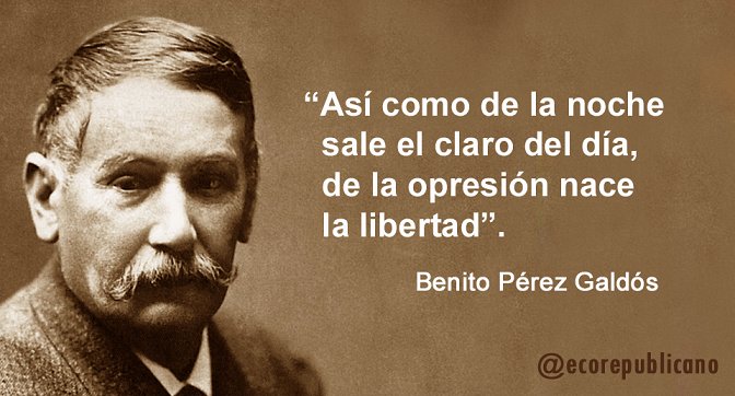 Benito Pérez Galdós #FelizJuevesATodos