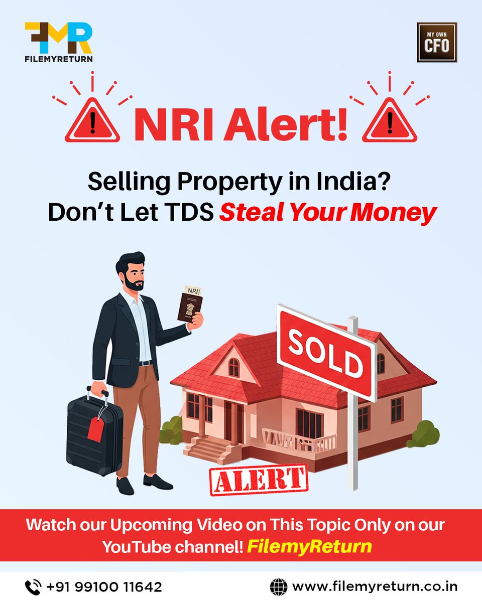 Filemyreturn2's tweet image. NRI Alert! 🏠
Selling property in India? Don’t let TDS steal your hard-earned money.
#NRI #TDS #PropertySaleIndia #NRIProperty #TaxSaving #FileMyReturn #MyOwnCFO #NRIInvestment #IndianRealEstate #TaxPlanning #FinancialFreedom #RealEstateIndia #TaxAdvisor #NRIAlert