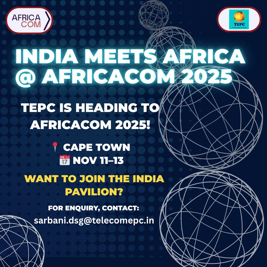 TEPC New Delhi (@newtepc) on Twitter photo 🛰️ India is dialling into Africa!
TEPC is showcasing telecom brilliance at #AfricaCom2025 🌐
📍Cape Town, Nov 11–13
Want your brand in the India Pavilion spotlight?
🚀 Hop on board⬇️ sarbani.dsg@telecomepc.in
#TechAfrica #IndiaInnovation #ConnectWithIndia #DigitalBridge 🛰️ India is dialling into Africa!
TEPC is showcasing telecom brilliance at #AfricaCom2025 🌐
📍Cape Town, Nov 11–13
Want your brand in the India Pavilion spotlight?
🚀 Hop on board⬇️ sarbani.dsg@telecomepc.in
#TechAfrica #IndiaInnovation #ConnectWithIndia #DigitalBridge