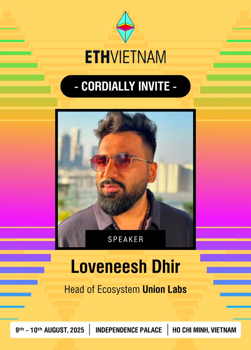 LoveneeshDhir's tweet image. I will be repping @union_build at @eth_vietnam and will be speaking too!
If you are around don't forget to say zkgm 💪