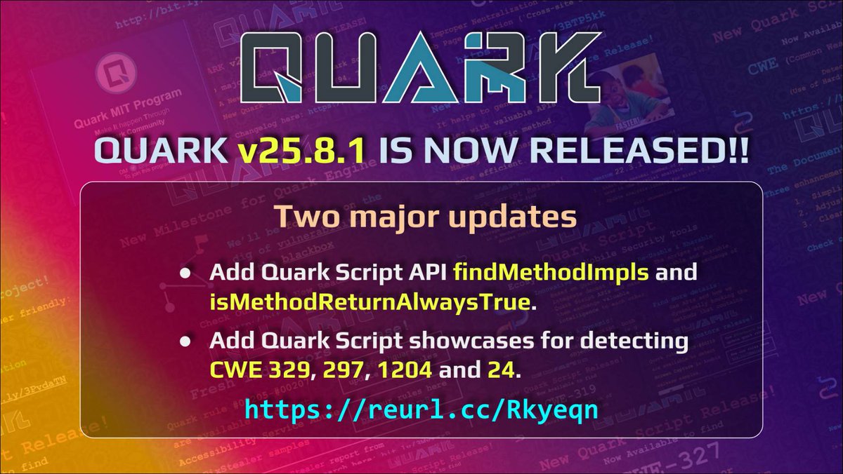 quarkengine's tweet image. 🎉 Published #QuarkEngine v25.8.1!
Here are 2 major update:
💡Add Quark Script API findMethodImpls and isMethodReturnAlwaysTrue.
💡Add Quark Script showcases for detecting CWE 329, 297, 1204 and 24.
👉 reurl.cc/Rkyeqn
#InfoSec #MobileSecurity #AndroidSecurity