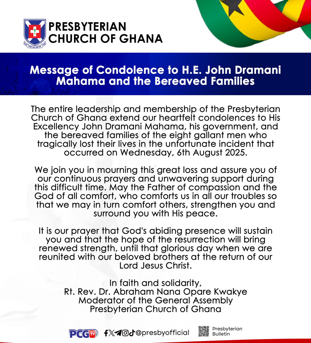 Presbyterian Church of Ghana (@presbyofficial) on Twitter photo ||OUR CONDOLENCE
May the gentle souls of the eight gallant men of the Republic of Ghana rest in the bosom of God.
#blackwednesday #GhanaChurches #RepublicofGhana ||OUR CONDOLENCE
May the gentle souls of the eight gallant men of the Republic of Ghana rest in the bosom of God.
#blackwednesday #GhanaChurches #RepublicofGhana