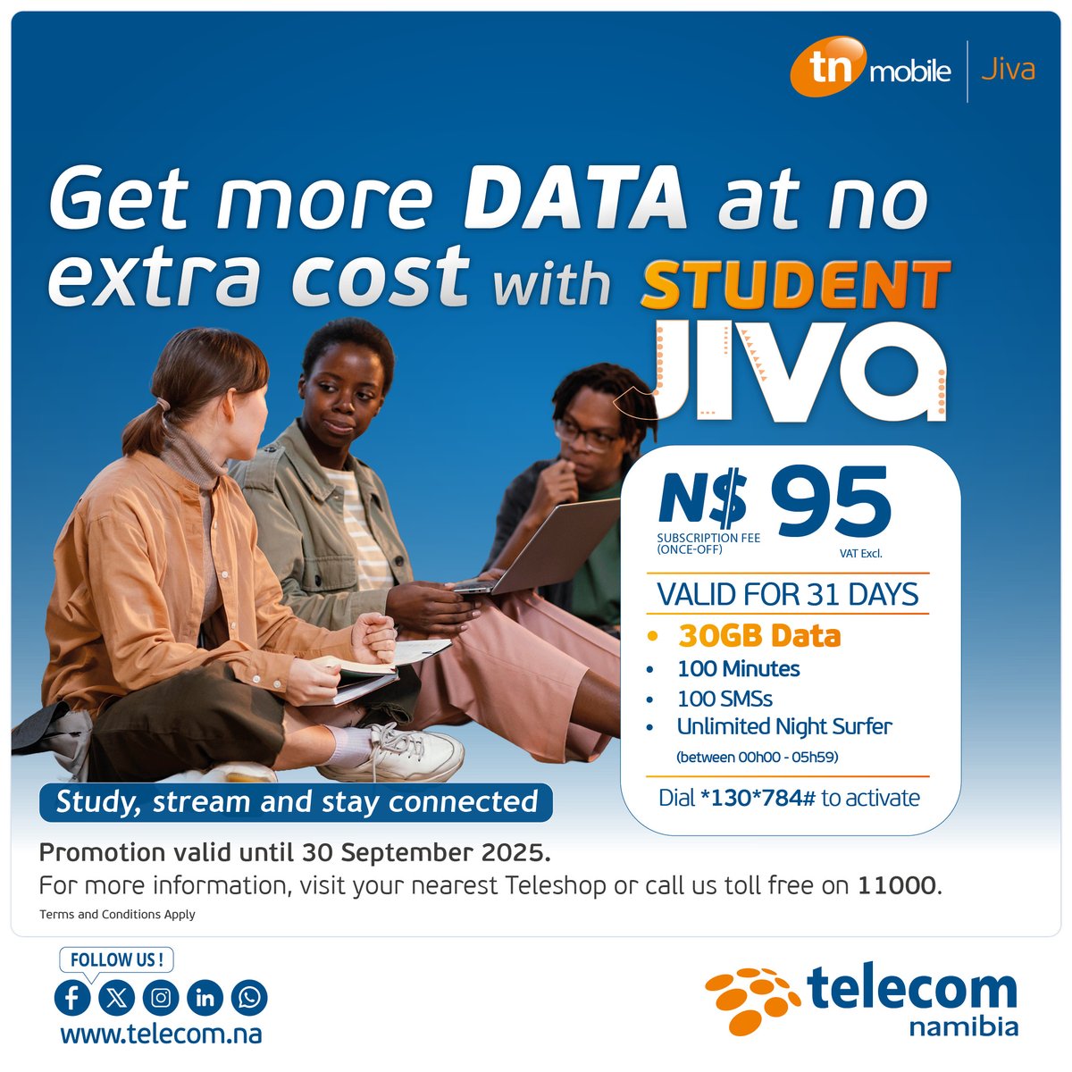 Get 30GB Data, 100 Minutes, and 100 SMS – valid for 31 days – all at a student-friendly price.