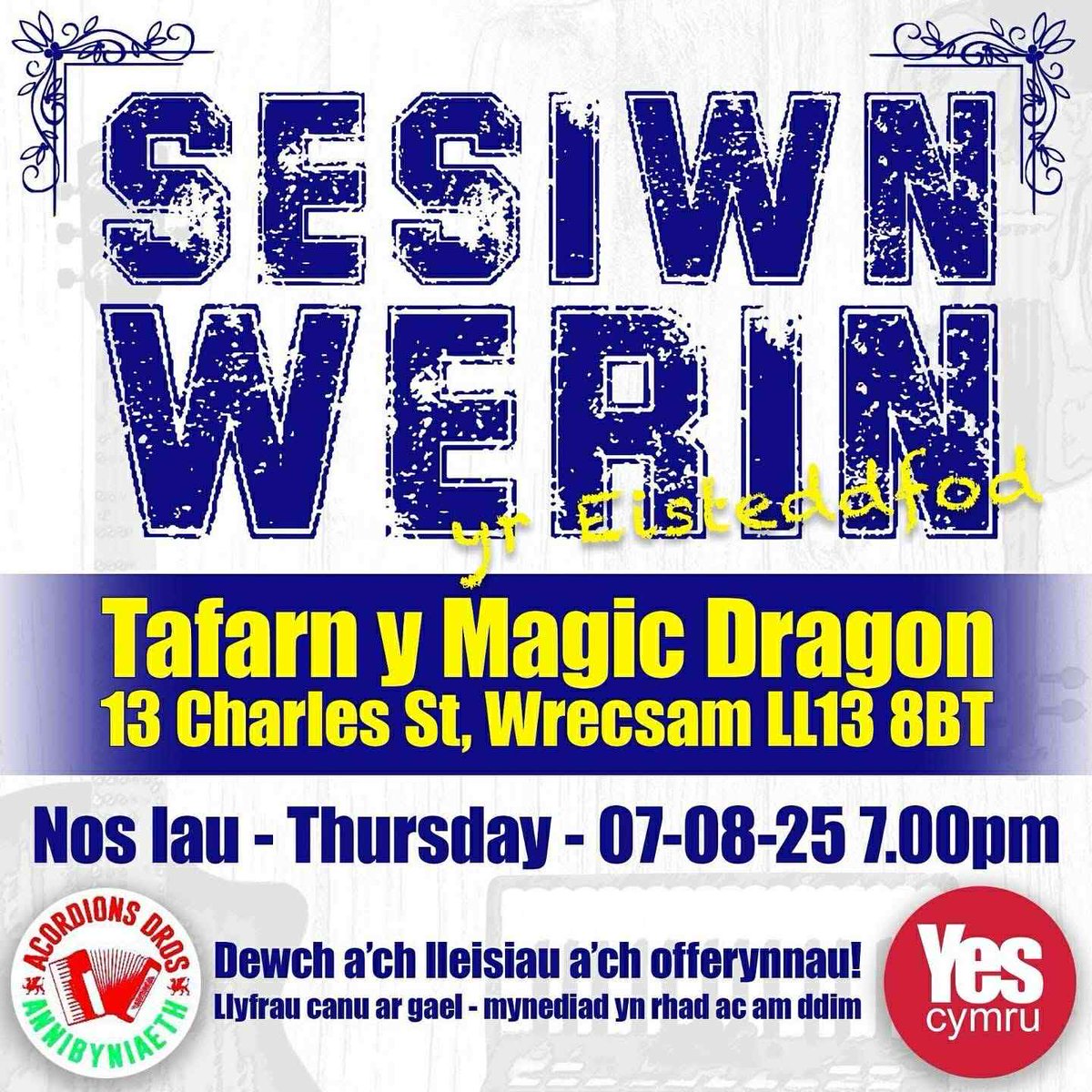 Magic Dragon Brewery Tap (@brewerymagic) on Twitter photo Heno! Tonight!
Sesiwn Werin yr Eisteddfod
“Welsh Folk Session - Eisteddfod Special! Bring your instuments and your voices! Thursday 07-08-25 at 19:00. Booklets available at £2 with Welsh words of many popular songs. Free admission! “
<a href="/eisteddfod/">eisteddfod</a> Heno! Tonight!
Sesiwn Werin yr Eisteddfod
“Welsh Folk Session - Eisteddfod Special! Bring your instuments and your voices! Thursday 07-08-25 at 19:00. Booklets available at £2 with Welsh words of many popular songs. Free admission! “
<a href="/eisteddfod/">eisteddfod</a>