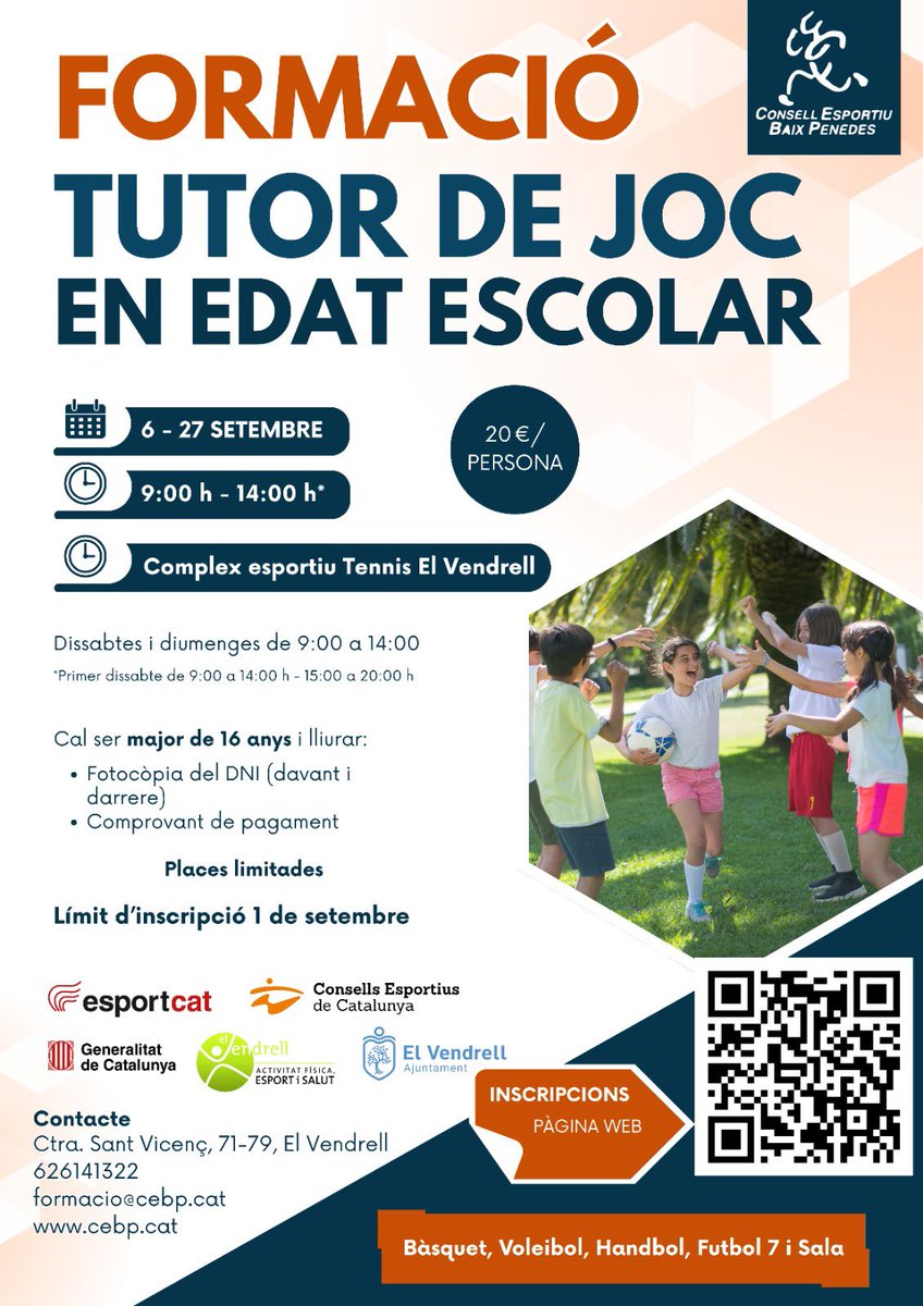 🎯 Vols formar-te com a tutor/a de joc?

Educa, acompanya i arbitra partits escolars amb valors!

📅 Del 6 al 27 de setembre
📍 El Vendrell | 💶 20 €
⏳ Inscripcions fins a l’1/9
🔗 cebp.cat