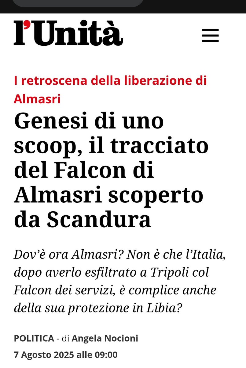 Al qui cronista è stata chiesta genesi ed evoluzione della Notizia che abbiamo tirato fuori con Nello Scavo.

Oggi nelle pagine 2 e 3, nel primo piano de L'Unità su #AlMasri: il pezzo di Angela Nocioni, 'chicche' incluse, è disponibile on line qui
👇🏽
unita.it/2025/08/07/alm…
☝🏽