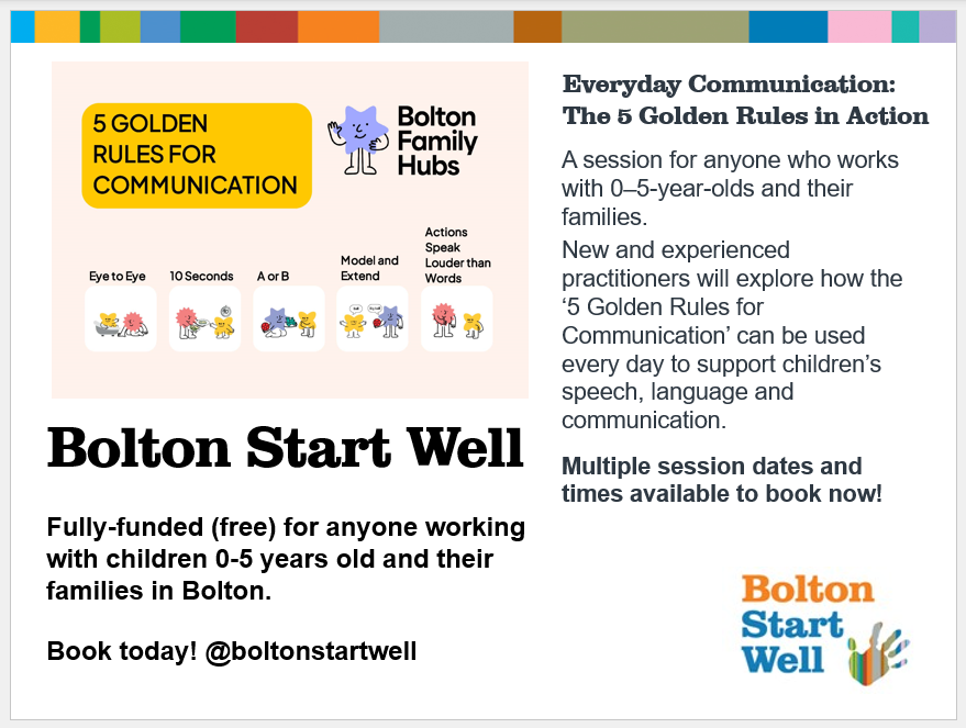 Work with children 0-5 years old and families?

👉 Join us for a brand new fully funded workshop to explore how the 5 Golden Rules for Communication can be used every day to support children's speech, language and communication.

Find out more and book: 
bit.ly/4muHoWv