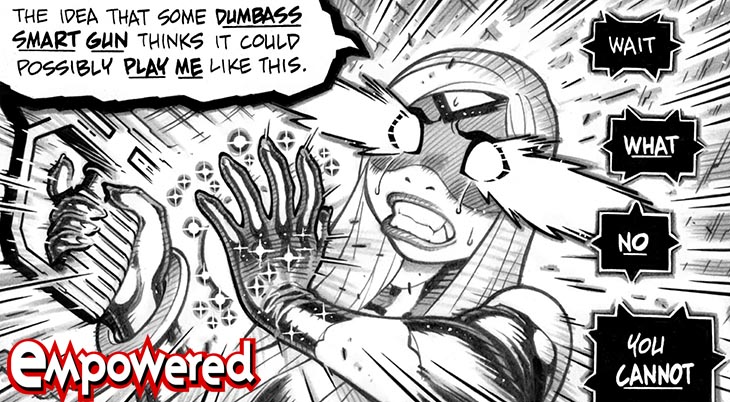 Emp turns her wrath on the ill-fated "smart gun" in today's EMPOWERED webcomic page from the 2015 one-shot PEW PEW PEW: empoweredcomic.com/comic/pew-pew-…
