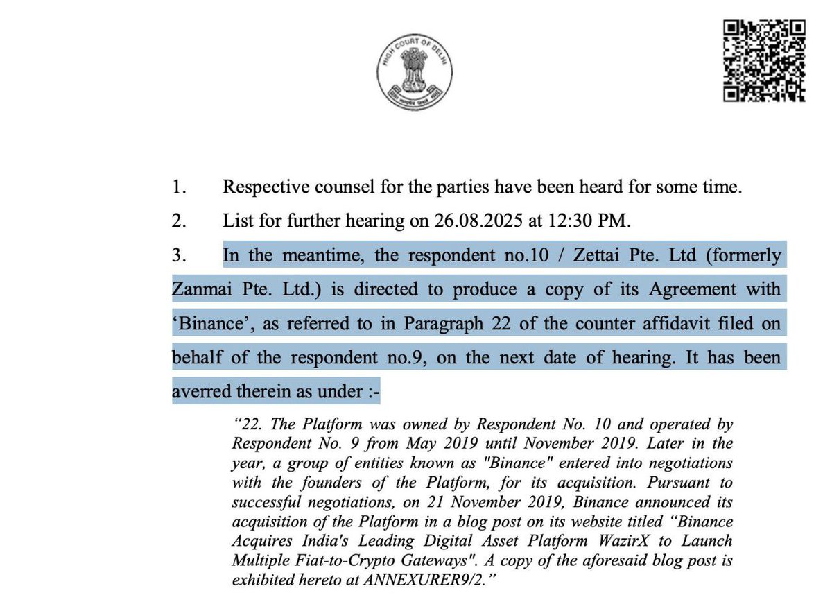 🇮🇳 Delhi High court cited Paragraph 22 of the counter affidavit, where #Binance was said to have acquired #WazirX in 2019, and now wants official proof.

Next hearing: August 26, 2025