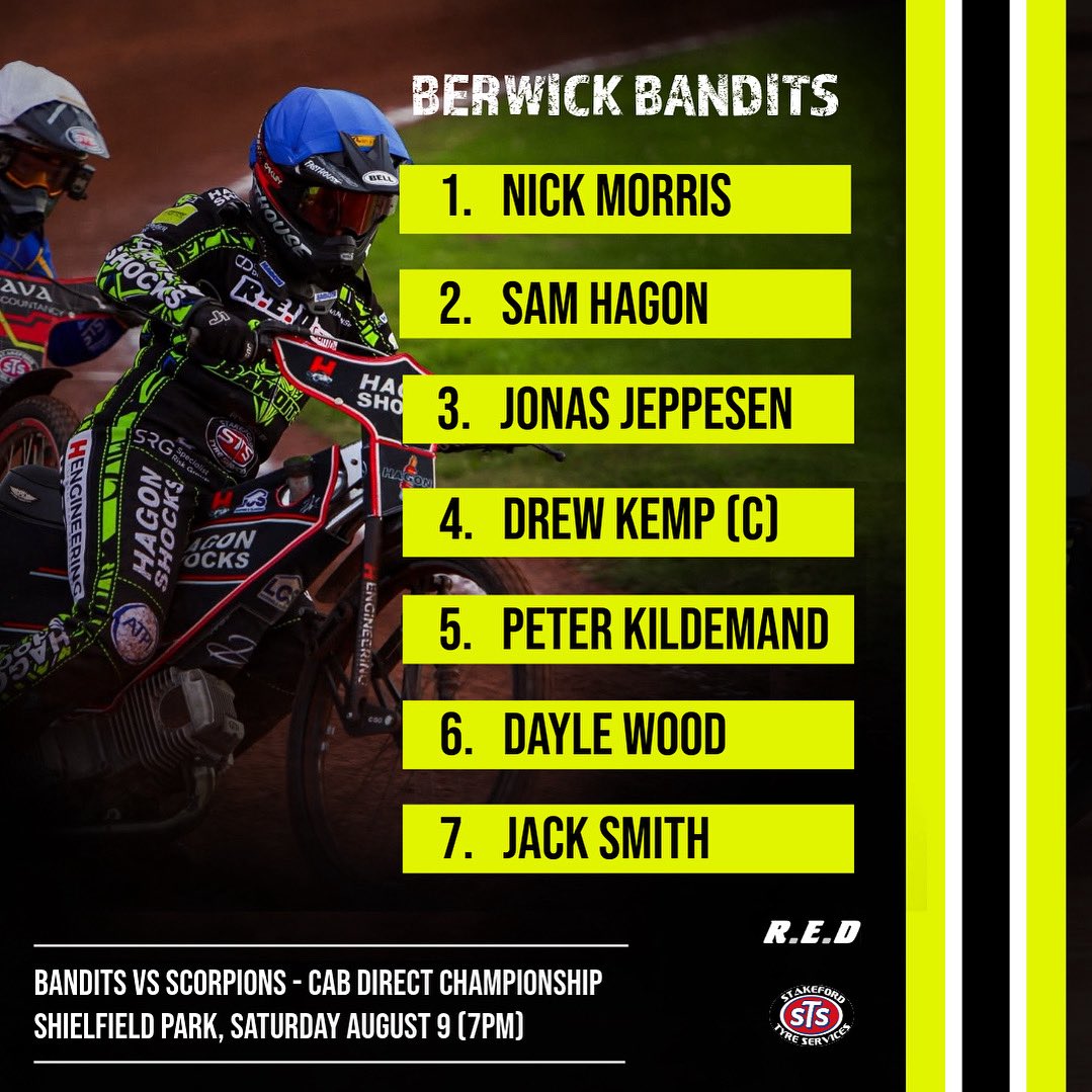 Berwick Bandits Speedway (@banditsspeedway) on Twitter photo ๐๐๐ก๐๐๐ง๐ฆ ๐๐๐ก๐๐จ๐ฃ ๐ค
Your R.E.D Bandits team manger Stewart Dickson has named his lineup for this weekendโs matches against Redcar and Scunthorpe.
Tickets are available now for Saturdayโs match against the Scorpions - berwickspeedway.com/tickets
Powered by STS ๐๐๐ก๐๐๐ง๐ฆ ๐๐๐ก๐๐จ๐ฃ ๐ค
Your R.E.D Bandits team manger Stewart Dickson has named his lineup for this weekendโs matches against Redcar and Scunthorpe.
Tickets are available now for Saturdayโs match against the Scorpions - berwickspeedway.com/tickets
Powered by STS