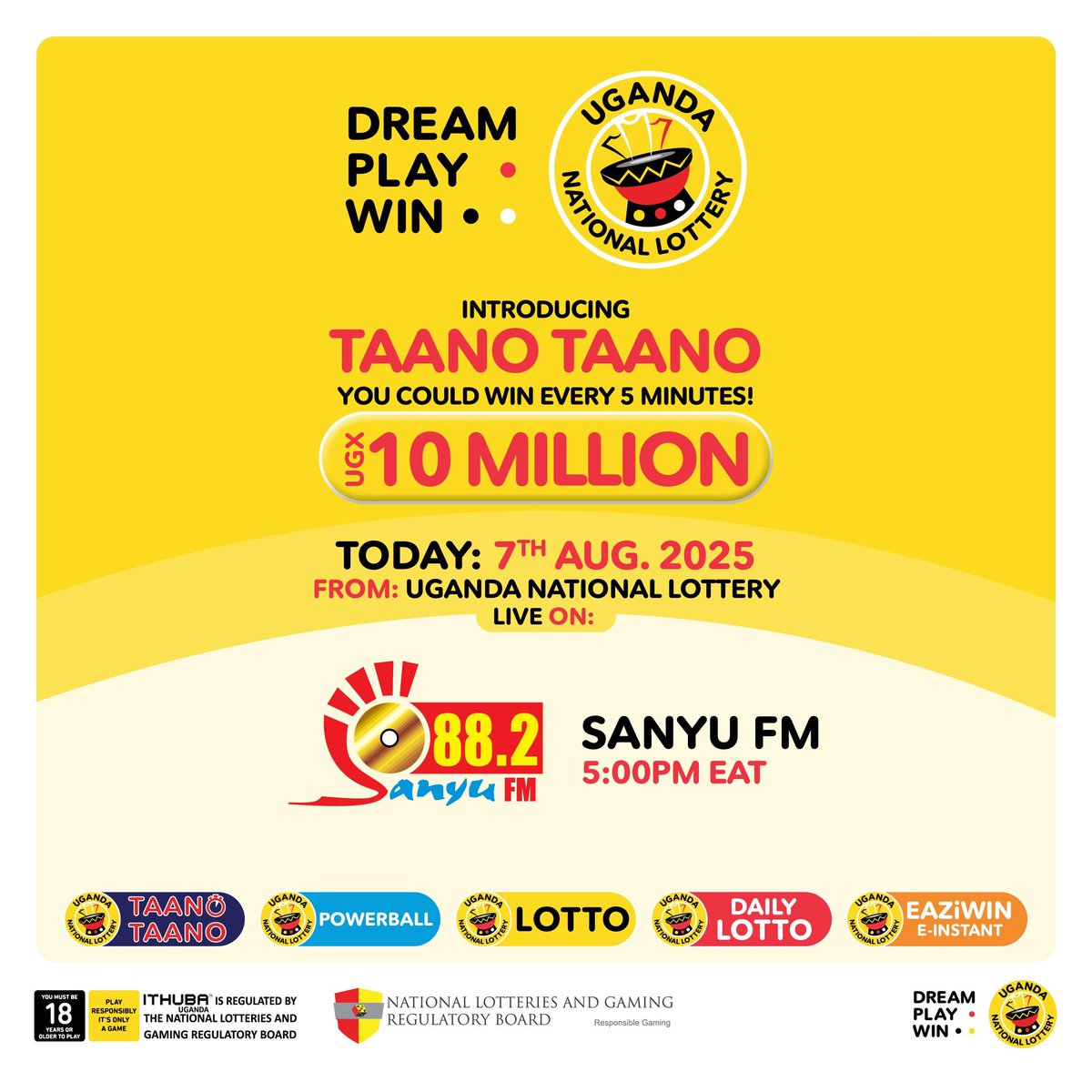 Stephen Muneza, PR for Uganda National Lottery, is gonna be live on 88.2 Sanyu FM at 5PM today breaking down the new TAANO TAANO game and other big jackpots. Don’t miss to tune in

#UgandaNationalLottery #DreamPlayWin