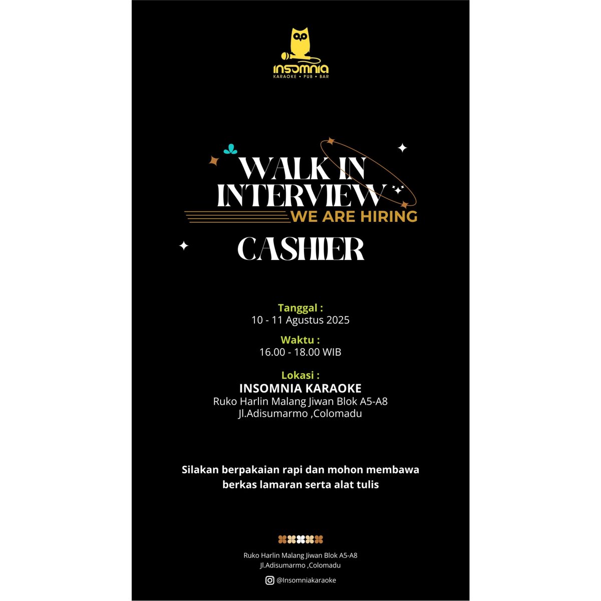 lokersoloraya's tweet image. 📣 WALK IN INTERVIEW - CASHIER
INSOMNIA KARAOKE 

📅 Tanggal: 10–11 Agustus 2025
🕓 Waktu: 16.00 – 18.00 WIB
📍 Lokasi: Ruko Harlin Malang Jiwan Blok A5-A8, Jl. Adisumarmo, Colomadu

#LokerCashier #WalkInInterview #LokerSolo #LowonganKerja2025 #LokerColomadu #JobFair