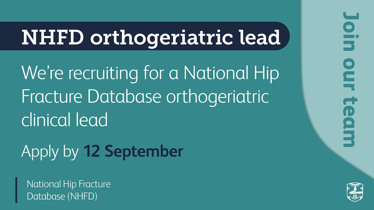 Shape the future of hip fracture care - apply to be the next National Hip Fracture Database orthogeriatric clinical lead. Details 👉bit.ly/46xwHxK #NHFD
