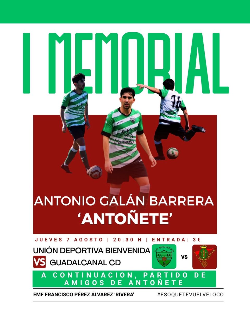 I MEMORIAL ANTONIO GALÁN BARRERA

Hoy es tu día, ‘Antoñete’. Con tu familia, tus amigos, tu club y tu pueblo a tu lado. Con el legado imborrable de quien se hizo inolvidable.

🗓️ 20:30 h
🆚 <a href="/guadalcanal_cd/">GuadalcanalCD Senior</a>
⏭️Pospartido entre amigos de 'Antoñete'

#SiempreEnElRecuerdo💚🤍