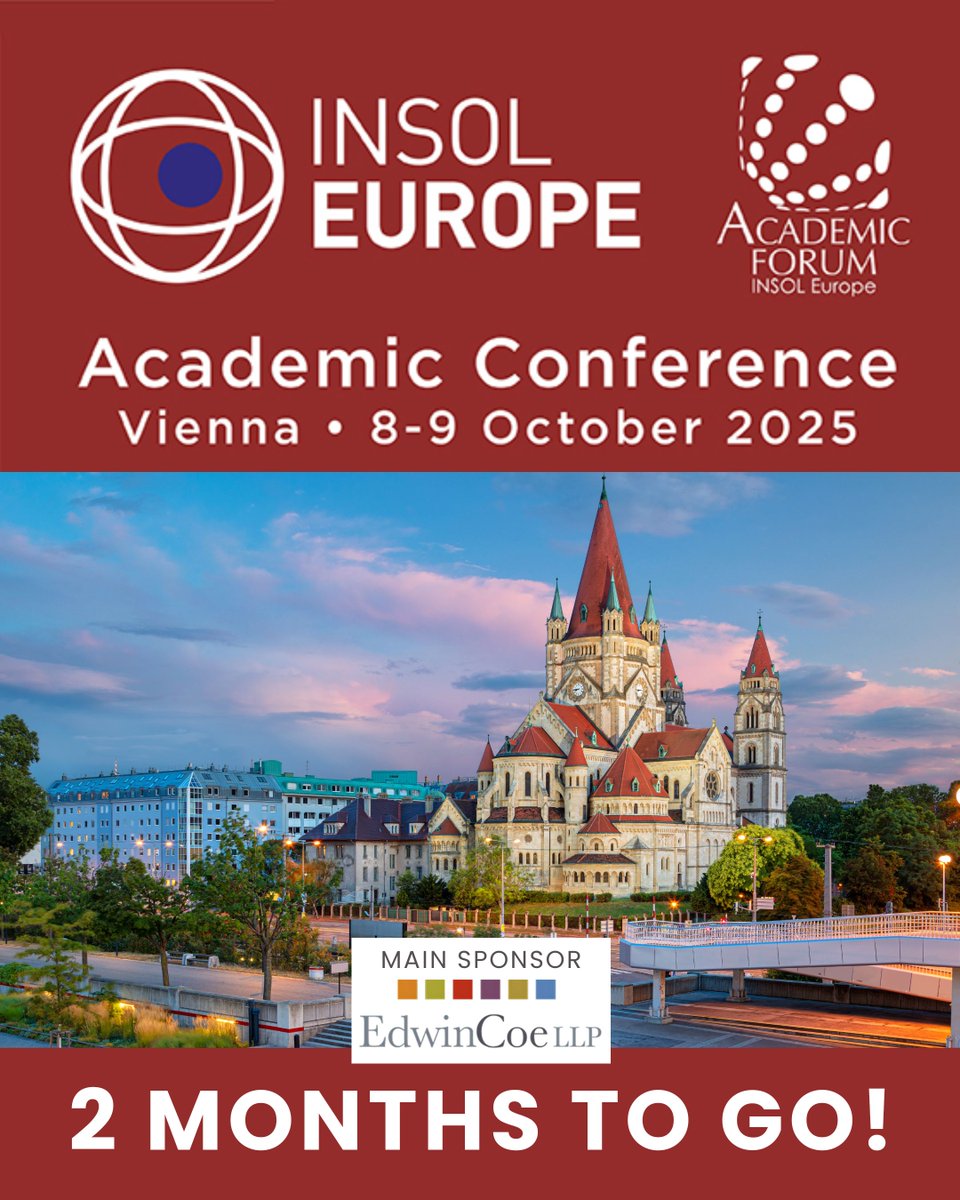 INSOLEurope (@insoleurope) on Twitter photo โบ 2 MONTHS TO GO
Get ready to waltz into the INSOL Europe Academic Forum's 21st Annual Conference in Vienna, Austria! Join us October 8-9, 2025, immediately preceding the Annual Congress.
Sign Up and view Technical Programme here:
โ๏ธ bit.ly/AFAC_2025
<a href="/EdwinCoe/">Edwin Coe LLP</a> #AFAC25 โบ 2 MONTHS TO GO
Get ready to waltz into the INSOL Europe Academic Forum's 21st Annual Conference in Vienna, Austria! Join us October 8-9, 2025, immediately preceding the Annual Congress.
Sign Up and view Technical Programme here:
โ๏ธ bit.ly/AFAC_2025
<a href="/EdwinCoe/">Edwin Coe LLP</a> #AFAC25