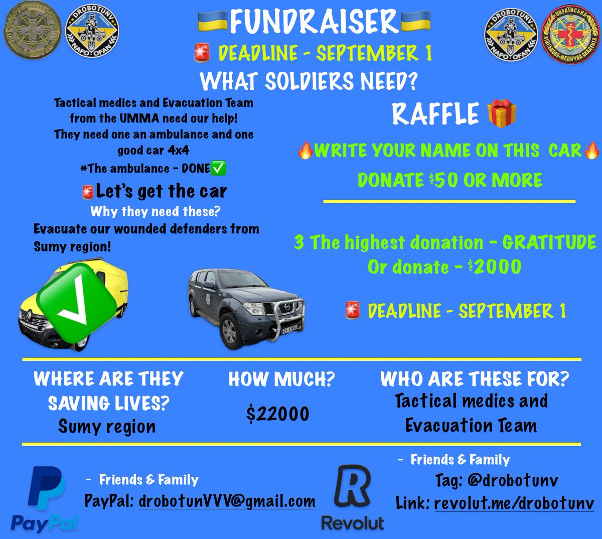 Drobotun Vitalii 🇺🇦 (@drobotunvitalii) on Twitter photo 🔥UPDATE 07.08 | 🚨URGENT
✅Raised: $12151
🙏To go: $9849 by September 1
So, we got an ambulance together with Toonie Tuesday, let’s get the car 4x4 also for evacuation!
The car already booked🫡
Support us, be together with us!
🅿️🅿️: drobotunVVV@gmail.com
®️&🍏: 🔥UPDATE 07.08 | 🚨URGENT
✅Raised: $12151
🙏To go: $9849 by September 1
So, we got an ambulance together with Toonie Tuesday, let’s get the car 4x4 also for evacuation!
The car already booked🫡
Support us, be together with us!
🅿️🅿️: drobotunVVV@gmail.com
®️&🍏: