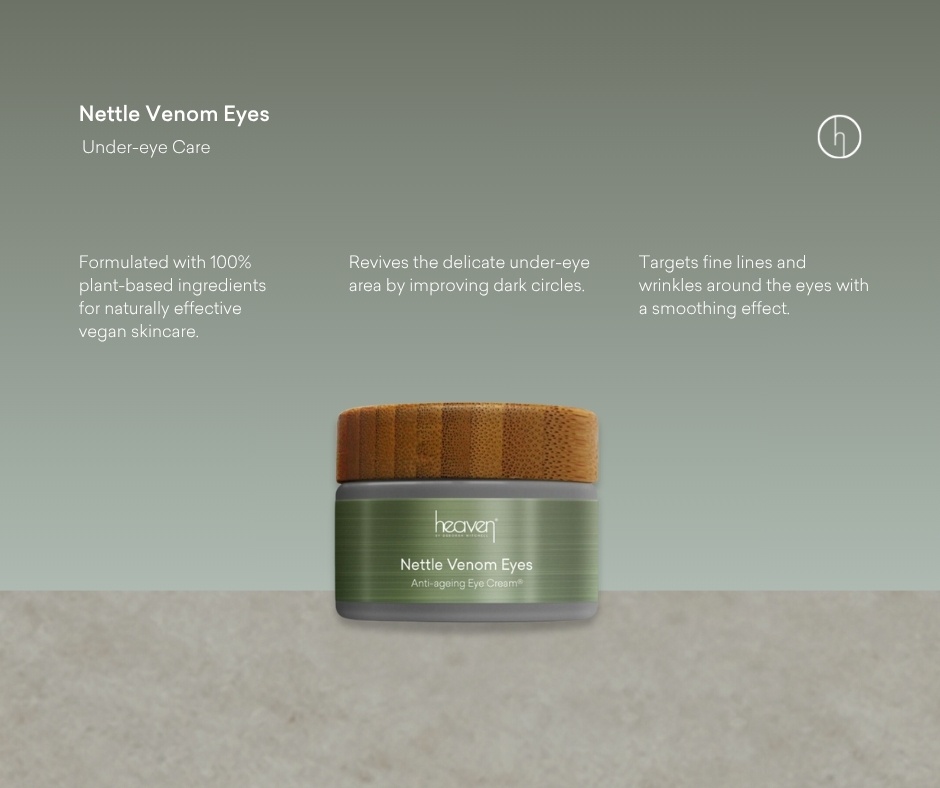 Firmer under-eyes, naturally. This intelligent formula activates your skin’s defence to restore and rejuvenate. 🌱

Shop Nettle Venom Eyes - shop.heavenskincare.com/nettle-venom-e…

#HeavenSkincare #NettleVenom #EyeCream #PlantBasedSkincare