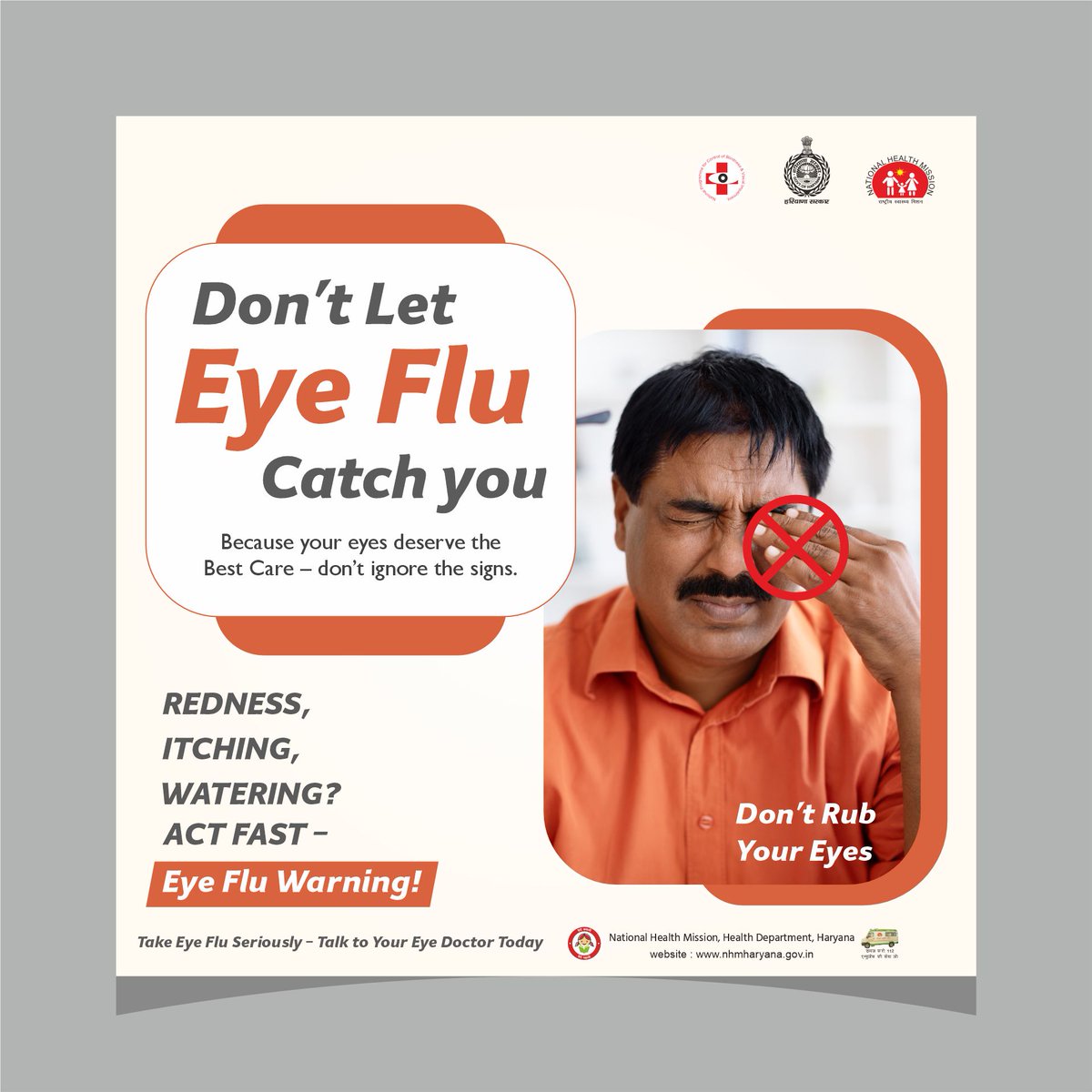 NHMHRY's tweet photo. Don’t let Eye Flu Catch you.
Because your Eyes deserve the Best Care – Don’t ignore the sings.
#HealthforAll #NHMHaryana #EyeFluAwareness https://t.co/uhFMmdKroL
