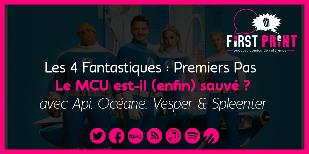 💥 ARRÊTEZ TOUUUT !! 💥

Il est là ! Notre podcast #FantasticFour est en ligne, avec une équipe de choc, puisque nous avons <a href="/bluemaevor/">api</a>, <a href="/Octanexit/">Frank Océane 🍋</a> <a href="/Wonder_Vesper/">Vesper</a> et <a href="/spleenter/">spleenter</a> pour débriefer le dernier né de Marvel Studios ! 

À partager à fond !

▶️ smartlink.ausha.co/firstprintfra/…