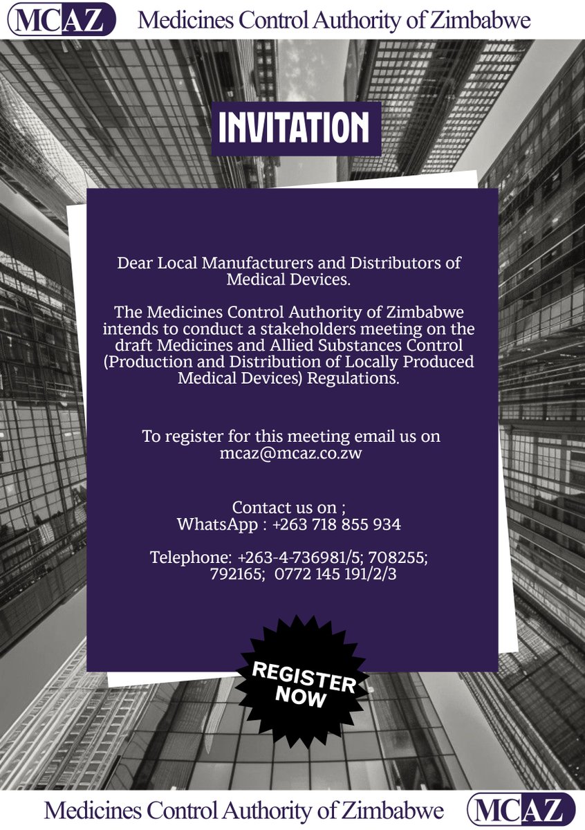 Medicines Control Authority of Zimbabwe (@mcazofficial) on Twitter photo 🚨 INVITATION TO STAKEHOLDERS CONSULTATIVE MEETING
The MCAZ invites all local manufacturers and distributors of medical devices to register for an upcoming stakeholders consultative meeting.
Details of the meeting will be provided upon successful registration. 🚨 INVITATION TO STAKEHOLDERS CONSULTATIVE MEETING
The MCAZ invites all local manufacturers and distributors of medical devices to register for an upcoming stakeholders consultative meeting.
Details of the meeting will be provided upon successful registration.
