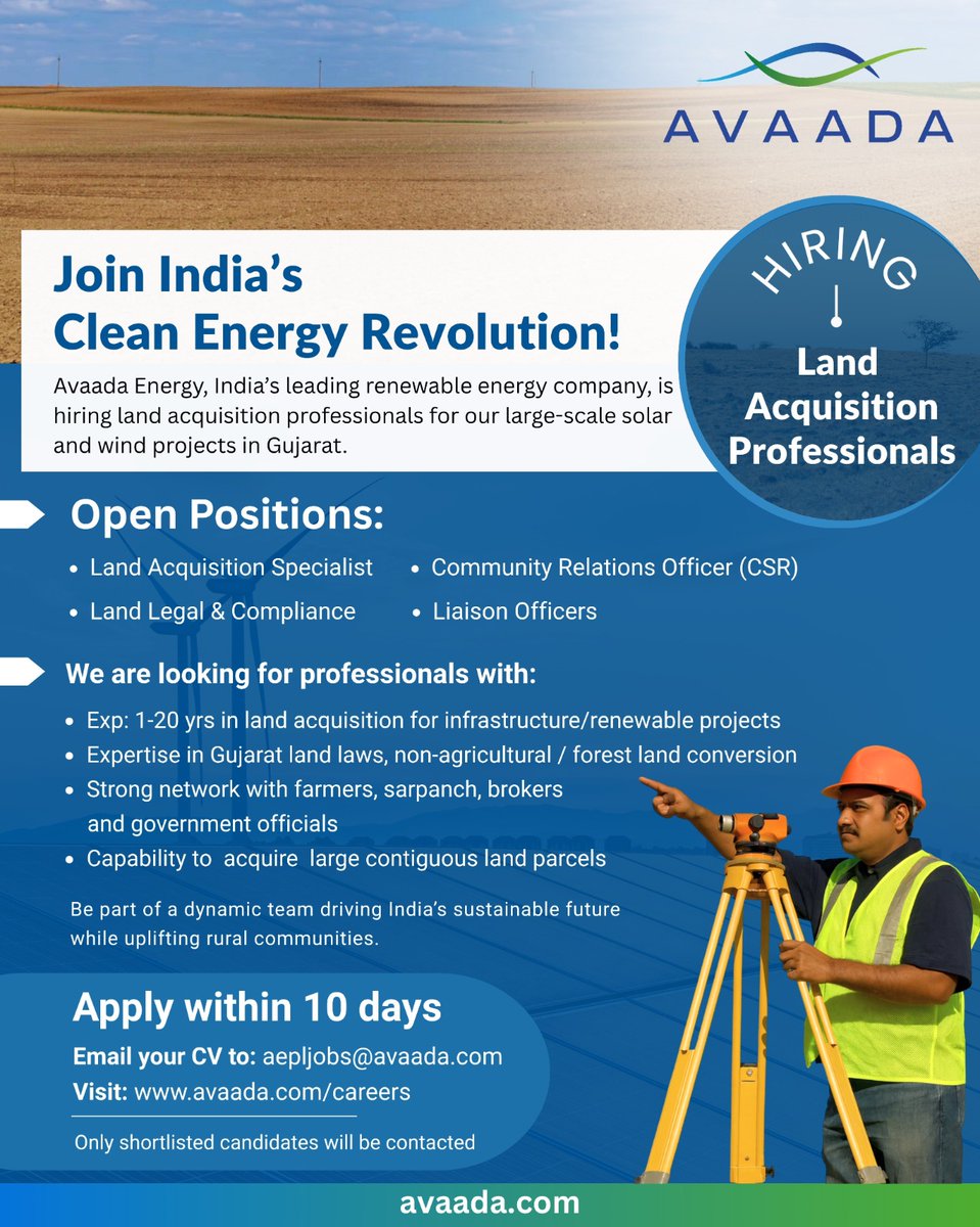 We are hiring experienced land acquisition professionals for our solar and wind projects in Gujarat.

Interested candidates are encouraged to apply within 10 days.

Send your CV to: aepjobs@avaada.com
