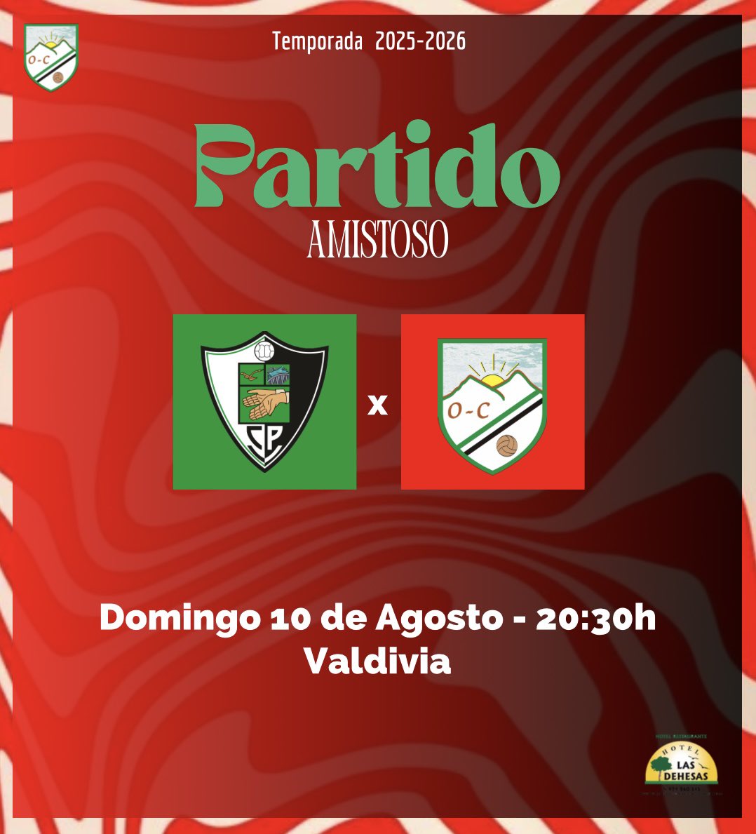 𝐏𝐑𝐄𝐓𝐄𝐌𝐏𝐎𝐑𝐀𝐃𝐀 | 25/26

🆚 <a href="/_cpvaldivia/">Club Polideportivo Valdivia</a> 
📅 Domingo 10 de Agosto 
⏰ 20:30 horas
🏟️ Valdivia