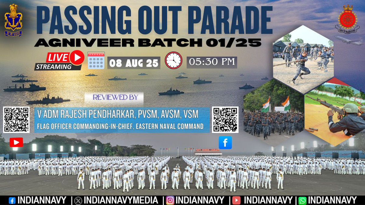 IN (@indiannavymedia) on Twitter photo 🌟 Join us LIVE 📹for the Passing Out Parade of #Agniveer batch 01/25
📍<a href="/IN_Chilka/">INS Chilka</a>
on
🗓️ 0️⃣8️⃣ August 2️⃣0️⃣2️⃣5️⃣
🕐 5⃣:3️⃣0⃣ PM
🔗Youtube Channel ▶️ youtube.com/live/MjpEdbDky…
🔗Facebook ▶️ facebook.com/share/1An5sNFT…
#Duty #Honour #Courage
@IndianNavy
<a href="/IN_WNC/">Western Naval Command</a>
<a href="/IN_HQENC/">Eastern Naval Command 🇮🇳</a>
<a href="/IN_HQSNC/">Southern Naval Command</a> 🌟 Join us LIVE 📹for the Passing Out Parade of #Agniveer batch 01/25
📍<a href="/IN_Chilka/">INS Chilka</a>
on
🗓️ 0️⃣8️⃣ August 2️⃣0️⃣2️⃣5️⃣
🕐 5⃣:3️⃣0⃣ PM
🔗Youtube Channel ▶️ youtube.com/live/MjpEdbDky…
🔗Facebook ▶️ facebook.com/share/1An5sNFT…
#Duty #Honour #Courage
@IndianNavy
<a href="/IN_WNC/">Western Naval Command</a>
<a href="/IN_HQENC/">Eastern Naval Command 🇮🇳</a>
<a href="/IN_HQSNC/">Southern Naval Command</a>