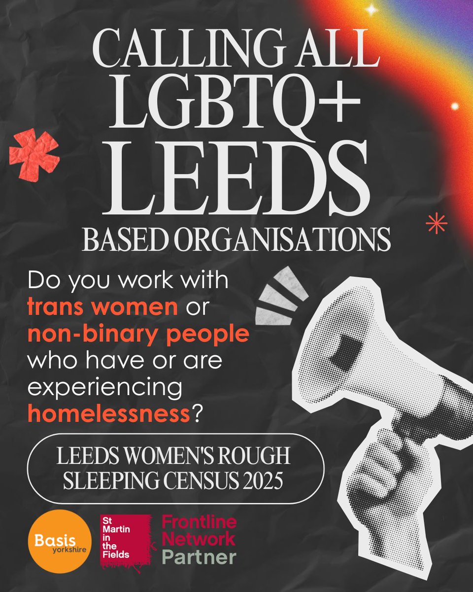 WE NEED YOU!📣

The Leeds Women's Rough Sleeping Census 2025 starts 23 September.

If you think your organisation can help and you want to get involved, please email Annie.Butterfield@basisyorkshire.org.uk (she/they) for more information.