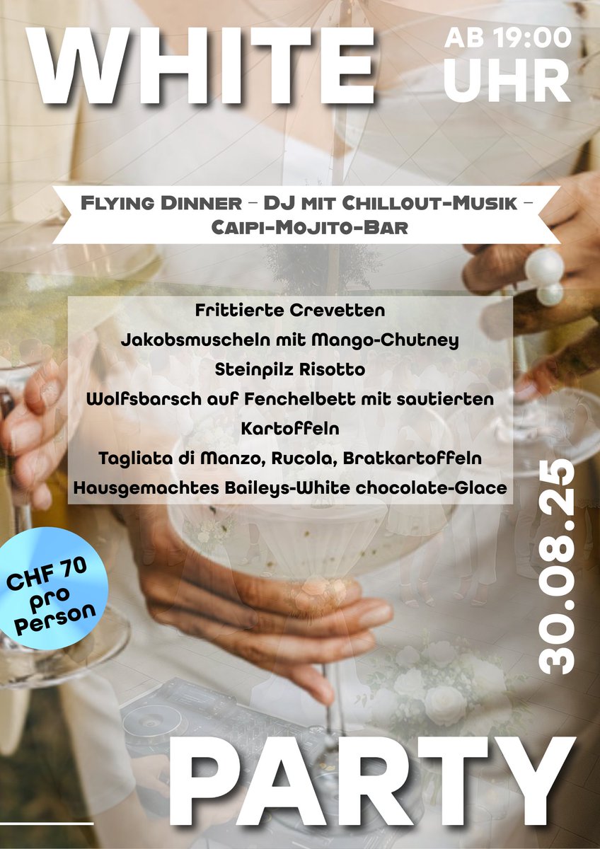 Sei dabei bei der Summer-End White Party im Restaurant tenth in Augwil.

Anmeldungen werden ab sofort angenommen (newsletter@golfaugwil.ch). Bitte auch die Anzahl der (Begleit-)Personen bekanntgeben.

Kleiderordnung: WEISS :-)