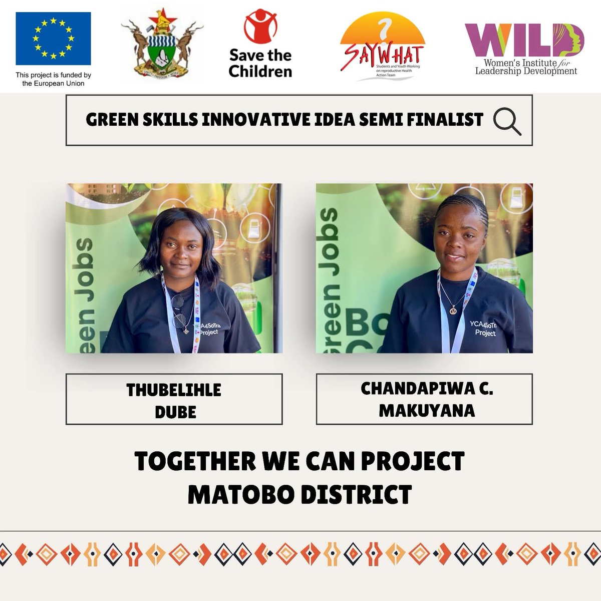 Congratulations to Matobo Youths for making it to the Green Skills Innovation Ideas Boot Camp. We wish them all the best.