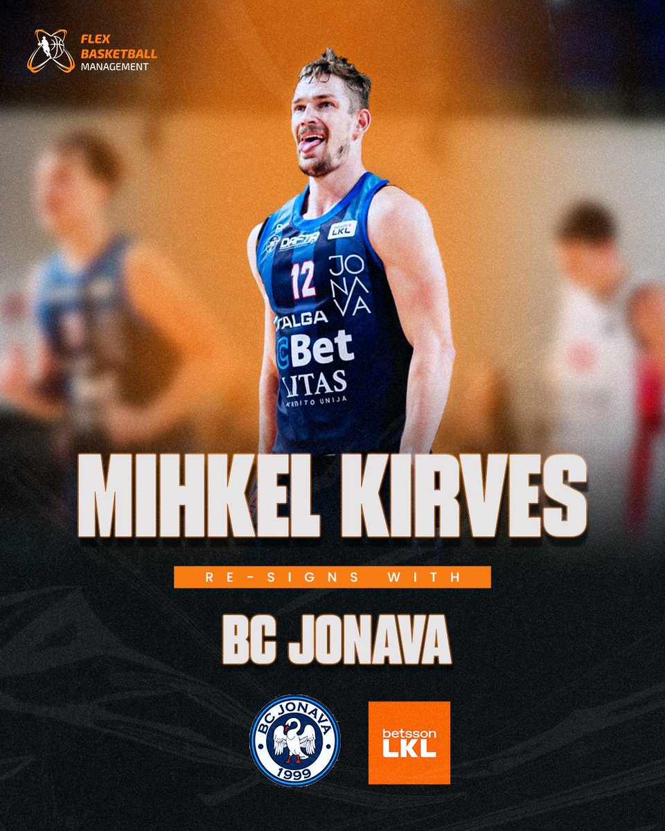 He's Back! Mihkel Kirves re-signs with BC Jonava in <a href="/betsafeLKL/">Betsafe LKL</a> 🇱🇹 ✍️